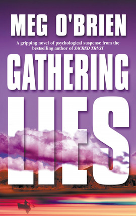 Title details for Gathering Lies by Meg O'Brien - Available
